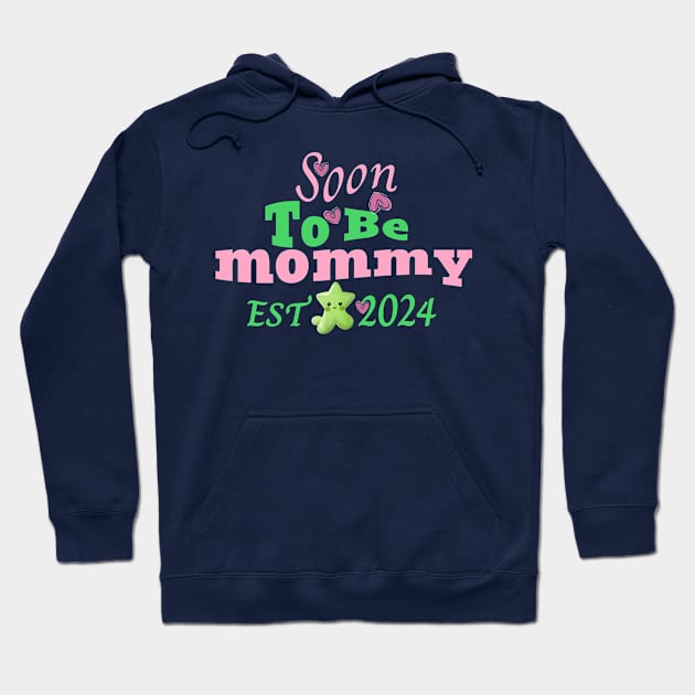 Soon To Be Mommy Est 2024 Hoodie by Chahrazad's Treasures